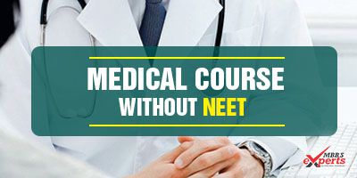 Medical Course without NEET